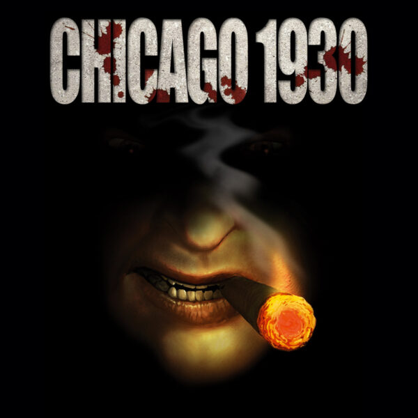 Chicago 1930 : The Prohibition PC Steam CD Key