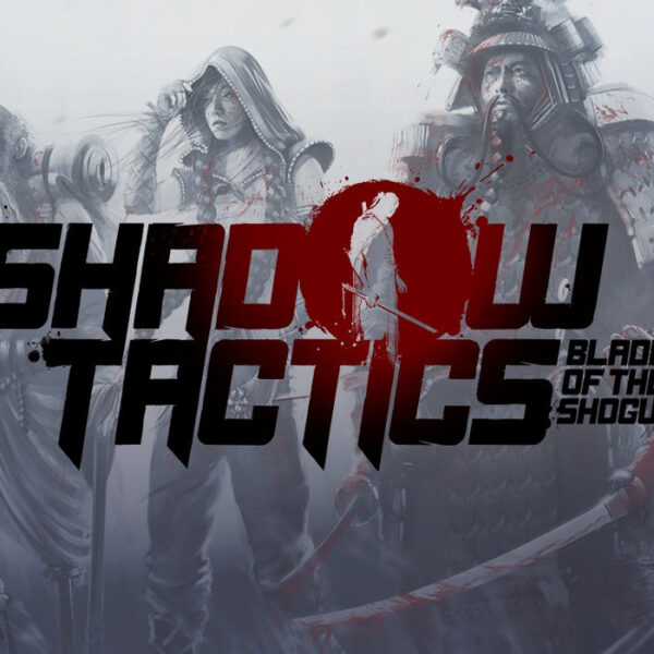 Shadow Tactics: Blades of the Shogun EU Steam CD Key