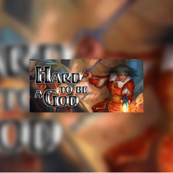 Hard to Be a God PC Steam CD Key