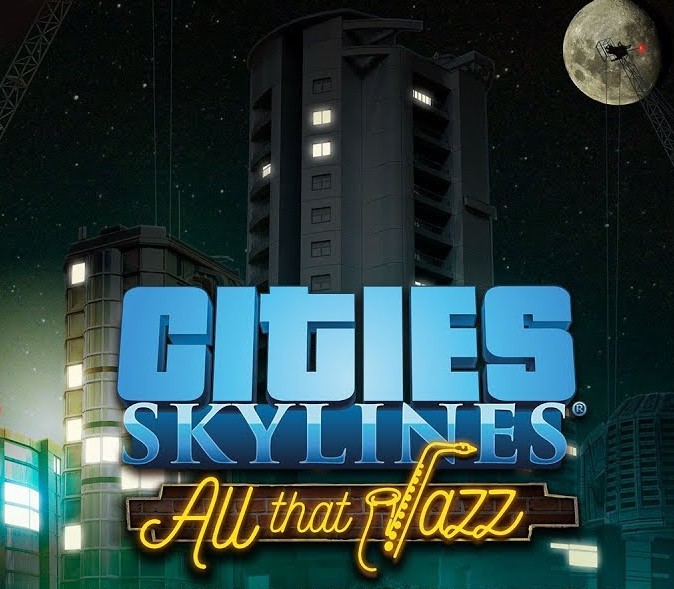 Cities_Skylines_-_All_That_Jazz_2