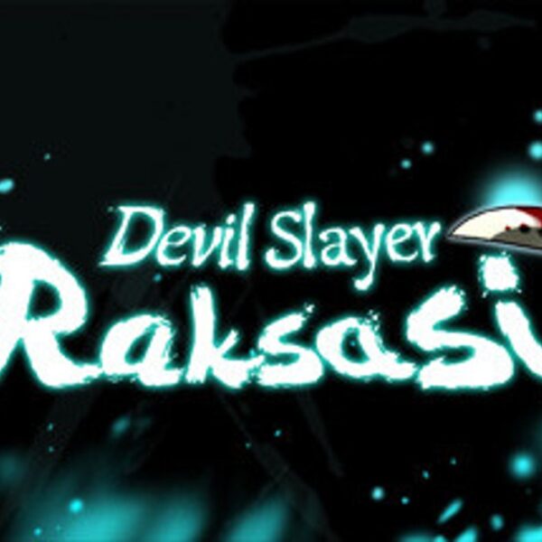 Devil Slayer - Raksasi / 斩妖Raksasi EU v2 Steam Altergift