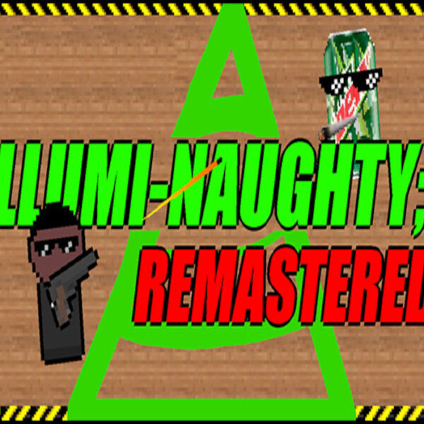 ILLUMI-NAUGHTY - Remastered Steam CD Key