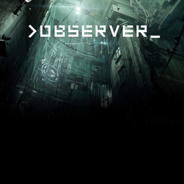 >observer_ EU PC Steam CD Key