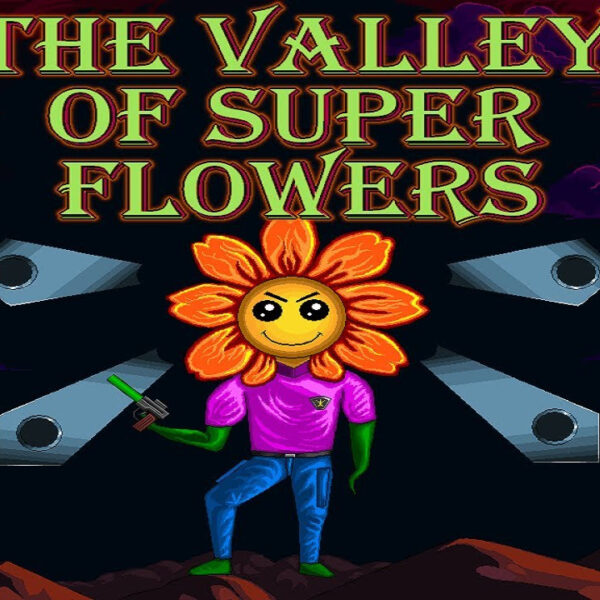 The Valley of Super Flowers Steam CD Key
