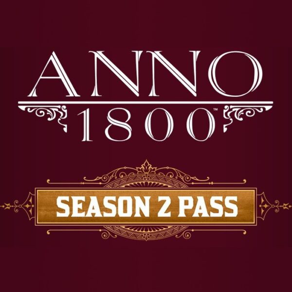 Anno 1800 - Season Pass 2 EU Ubisoft Connect CD Key