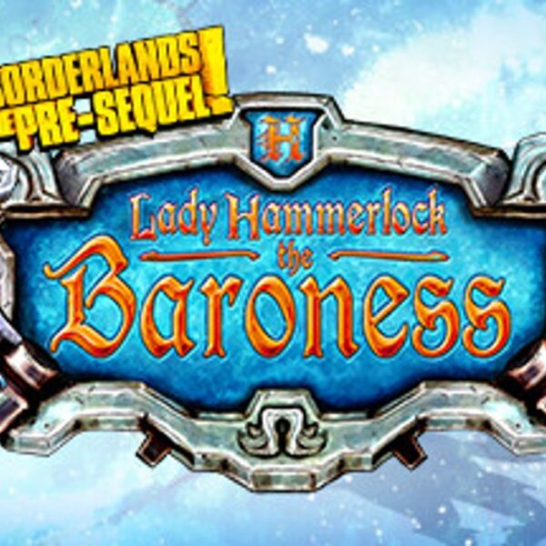 Borderlands: The Pre-Sequel - Lady Hammerlock the Baroness Pack DLC PC Steam CD Key