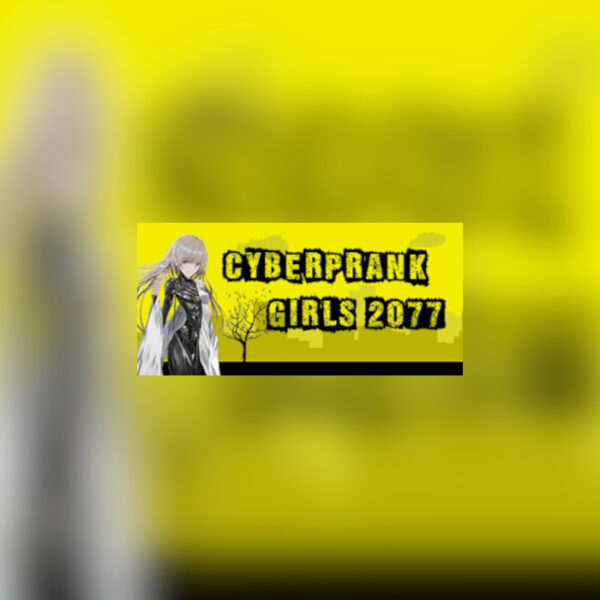 Cyberprank Girls 2077 Steam CD Key