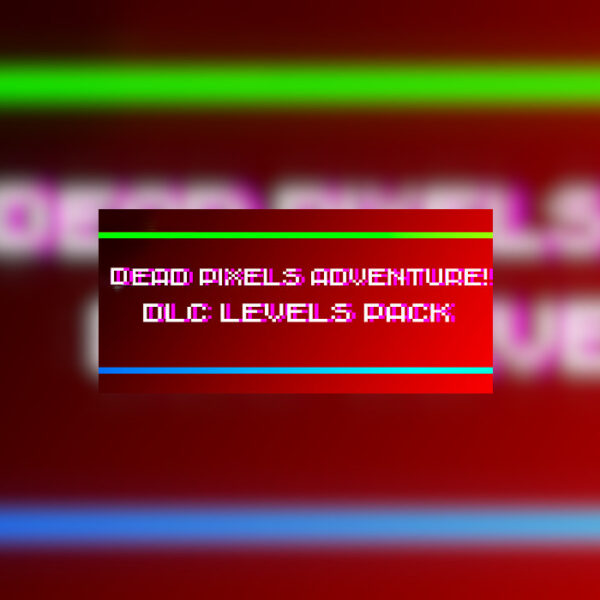 !Dead Pixels Adventure! - DLC Levels pack Steam CD Key