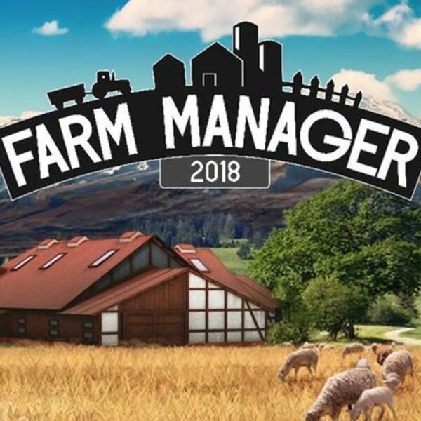 Farm Manager 2018 Steam Altergift