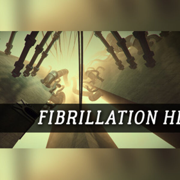 Fibrillation HD Steam CD Key