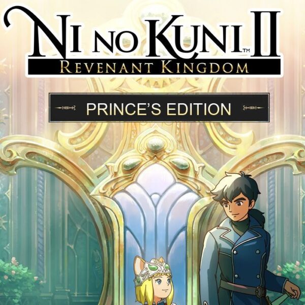 Ni No Kuni II: Revenant Kingdom The Prince's Edition EMEA Steam CD Key