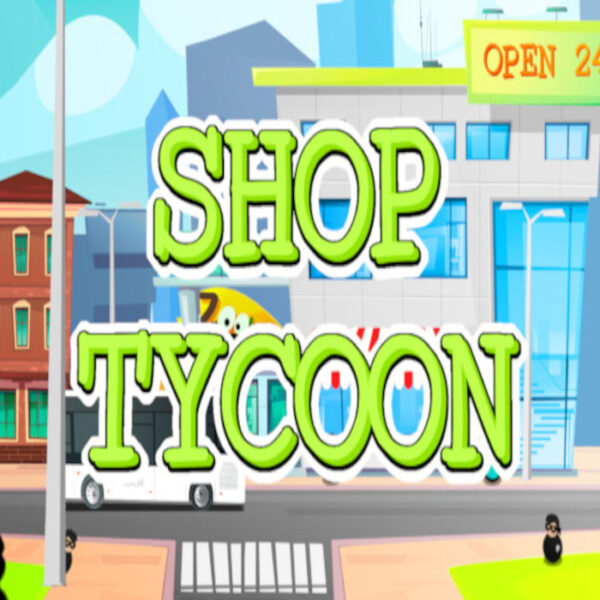 Shop Tycoon: Prepare your wallet Steam CD Key