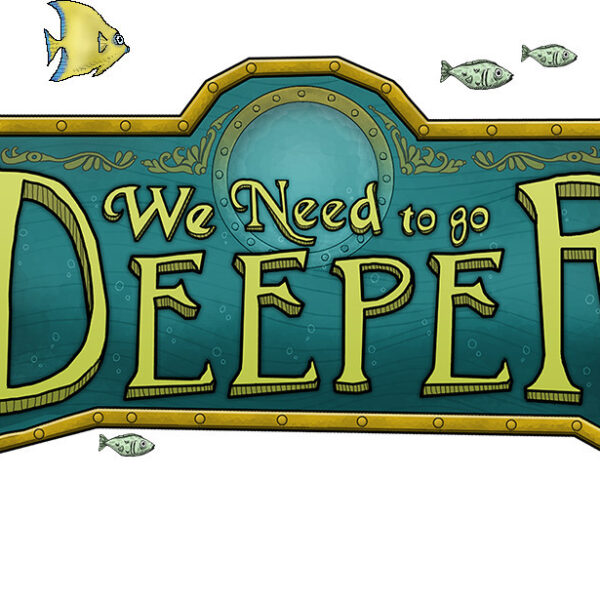 We Need to Go Deeper EU Steam CD Key