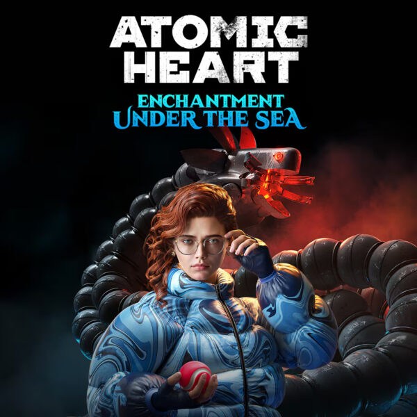Atomic Heart - Enchantment Under the Sea DLC PC Steam CD Key