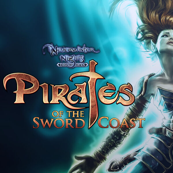Neverwinter Nights: Enhanced Edition - Pirates of the Sword Coast DLC EU Steam CD Key