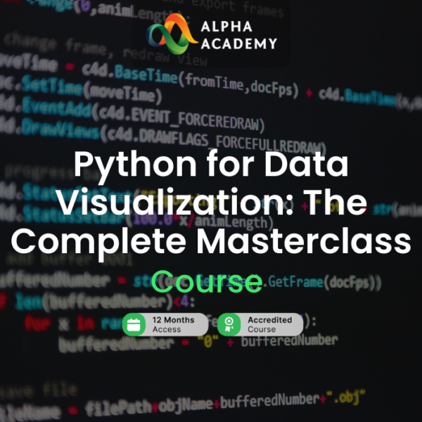 Python for Data Visualization: The Complete Masterclass Alpha Academy Code