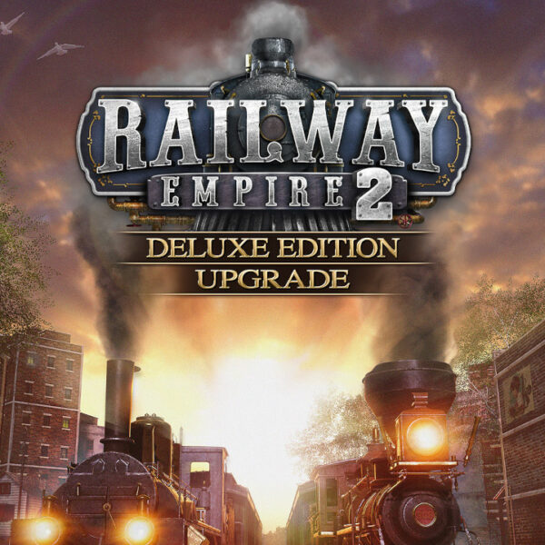 Railway Empire 2 - Deluxe Edition Upgrade DLC EU PS4 CD Key