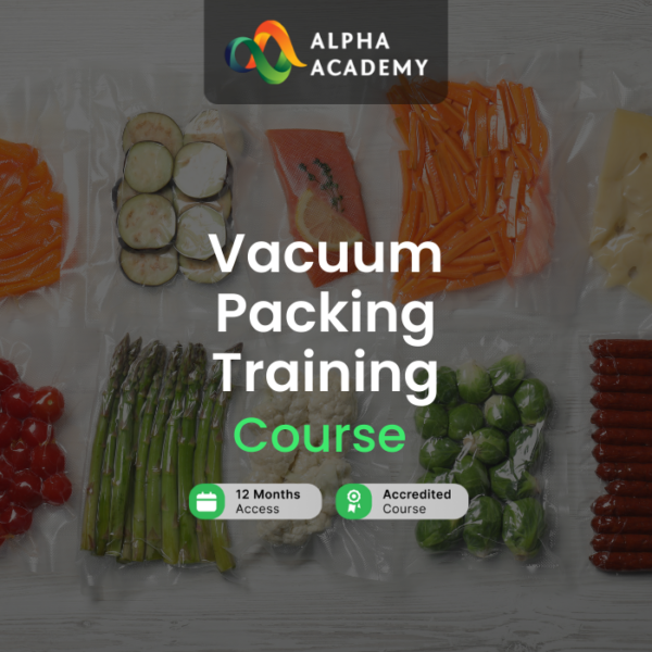 Vacuum Packing Training Alpha Academy Code